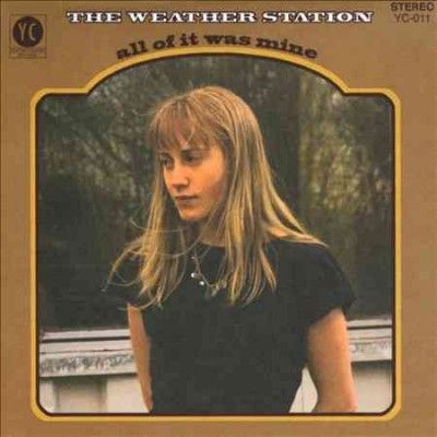 Weather Station - All Of It Was Mine (Vinyl)