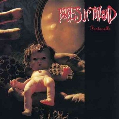 Babes In Toyland - Fontanelle (Vinyl)