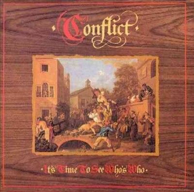 Conflict - It's Time To See Who's Who (Vinyl)
