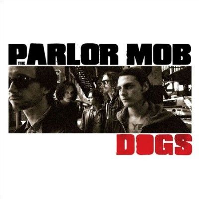Parlor Mob - Dogs (Vinyl)