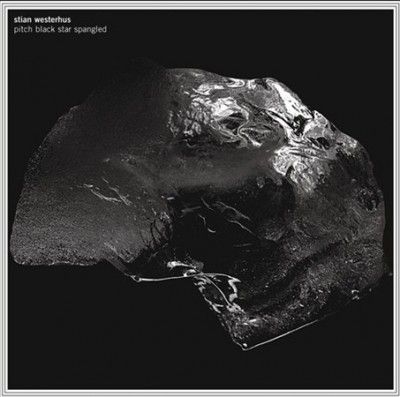 Stian Westerhus - Pitch Black Star Spangled (Vinyl)