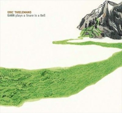 Eric Thielemans - Earr Plays A Snare Is A Bell (Vinyl)