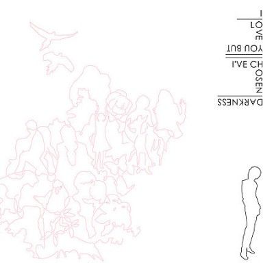 I Love You But I've - I Love You But I've Chosen Darkness (Vinyl)