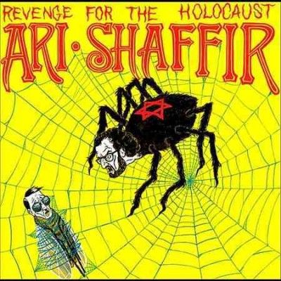 Ari Shaffir - Revenge For The Holocaust (Vinyl)