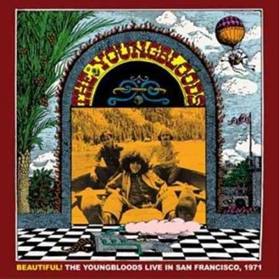 Youngbloods - Beautiful: Live In San Francisco 1971 (Vinyl)