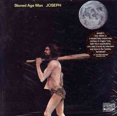 Joseph - Stoned Age Man (Vinyl)