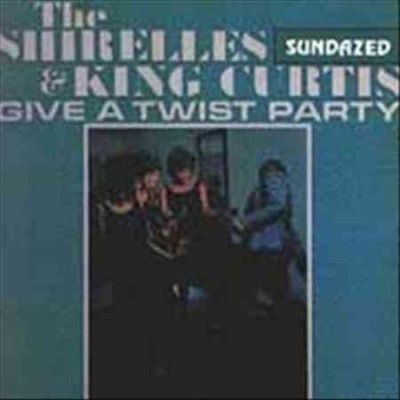 Shirelles - Shirelles And King Curtis Give A Twis (Vinyl)