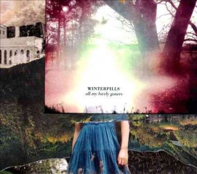 Winterpills - All My Lovely Goners (Vinyl)
