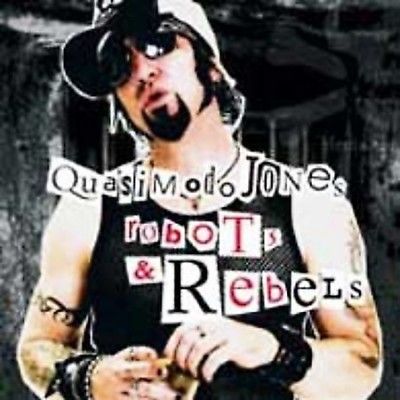Quasimodo Jones - Robots &amp; Rebels (Vinyl)