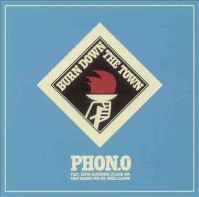 Phon.O - Burn Down The Town (Vinyl)