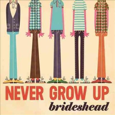 Brideshead - Never Grow Up (Vinyl)