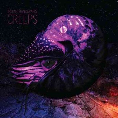 Indian Handcrafts - Creeps (Vinyl)