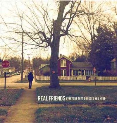 Real Friends - Everyone That Dragged You Here (Vinyl)