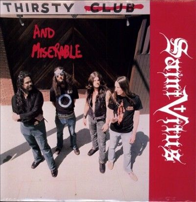 Saint Vitus - Thirsty And Miserable (Vinyl)