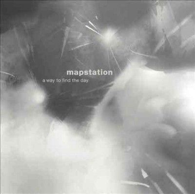 Mapstation - Way To Find The Day (Vinyl)