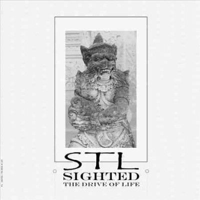 Stl - Sighted (the Drive Of Life) (Vinyl)