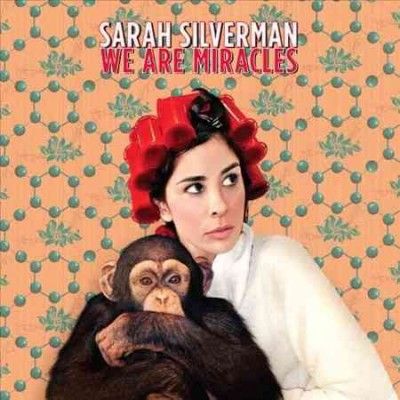 Sarah Silverman - We Are Miracles (Vinyl)