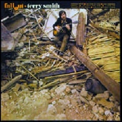 Terry Smith - Fall Out (Vinyl)