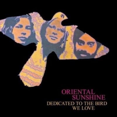 Oriental Sunshine - Dedicated To The Bird We Love (Vinyl)