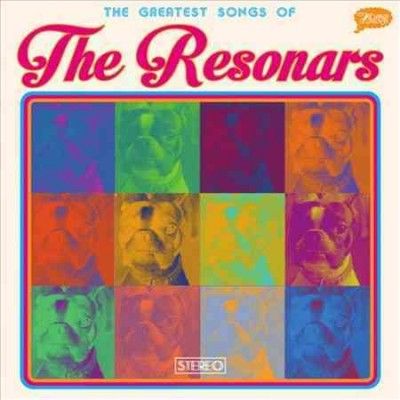 Resonars - Greatest Songs Of The Resonars (Vinyl)
