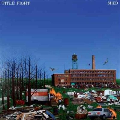 Title Fight - Shed (Vinyl)