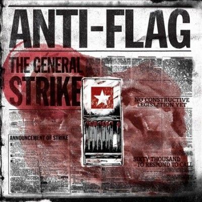 Anti - Flag - General Strike (Vinyl)