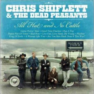 Shiflett &amp; Th Chris - All Hat And No Cattle (Vinyl)