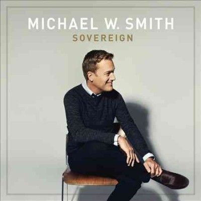 Michael W. Smith - Sovereign (Vinyl)