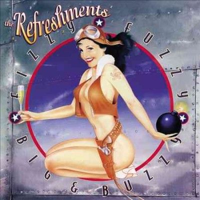 Refreshments - Fizzy Fuzzy Big And Buzzy (Vinyl)