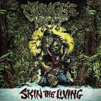 Jungle Rot - Skin The Living (Vinyl)