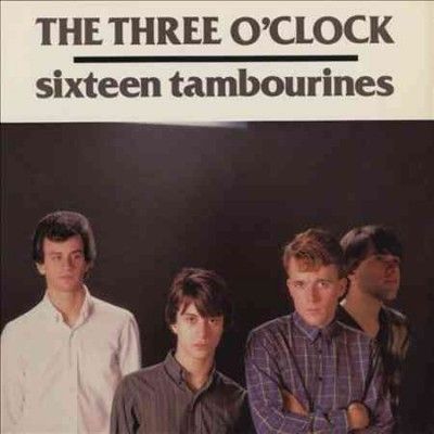 Three O'clock - Sixteen Tambourines (Vinyl)