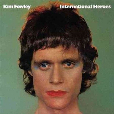 Kim Fowley - International Heroes (Vinyl)