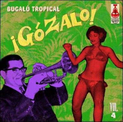 Various - Gozalo Bugalu Tropical Vol 4 (Vinyl)