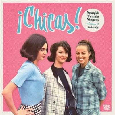 Various - Chicas Vol 2: Spanish Female Singers 1 (Vinyl)