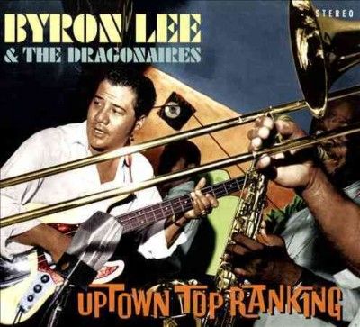Byron &amp; The Dra Lee - Uptown Top Ranking (Vinyl)