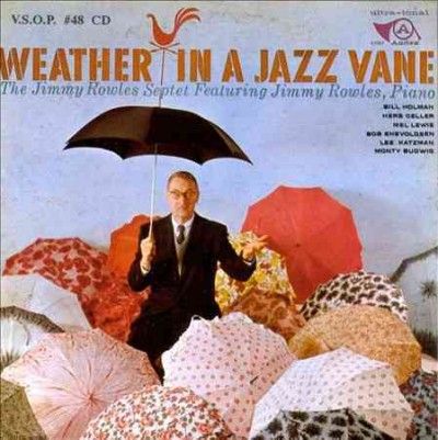 Jimmy Rowles - Weather In A Jazz Vane (Vinyl)