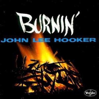 John Lee Hooker - Burnin (Vinyl)