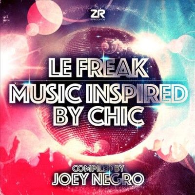 Joey Negro - Le Freak: Music Inspired By Chic (Vinyl)