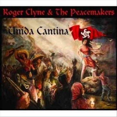 Roger &amp; The P Clyne - Unida Cantina (Vinyl)