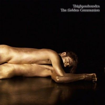 Thighpaulsandra - Golden Communion (Vinyl)