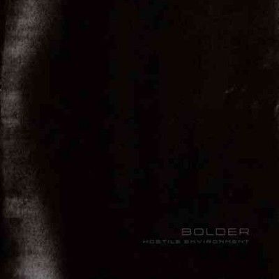 Bolder - Hostile Environment (Vinyl)