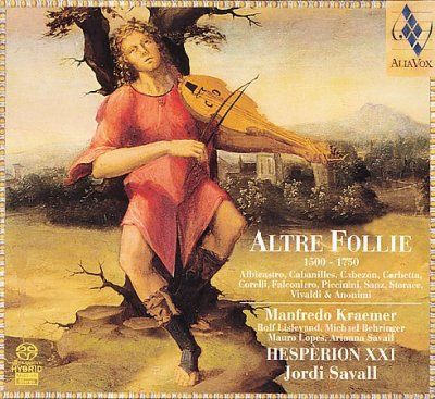 Altre Follie 1500 - 1750 (Savall, Hesperion Xxi) (SACD)