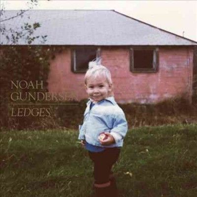 Noah Gundersen - Ledges (Vinyl)