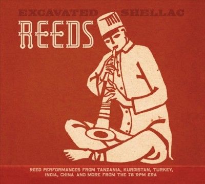 Excavated Shellac:Reeds - (Import Vinyl Record)