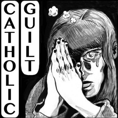 Catholic Guilt - Catholic Guilt (Vinyl)