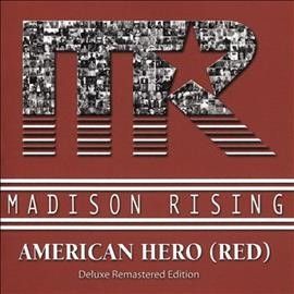 Madison Rising - American Hero (red) (CD)