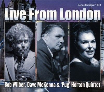 Bob Wilber - Bob Wilber: Live From London (CD)