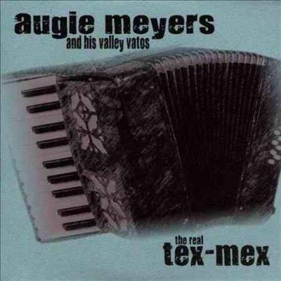 Augie Meyers - Real Tex Mex (CD)