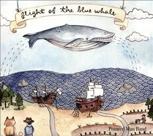 Pointed Man Band - Flight Of The Blue Whale (CD)