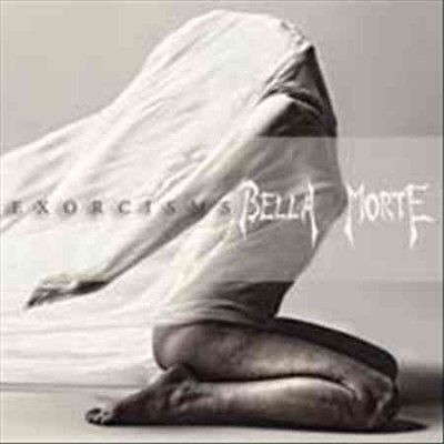 Bella Morte - Exorcisms (Vinyl)